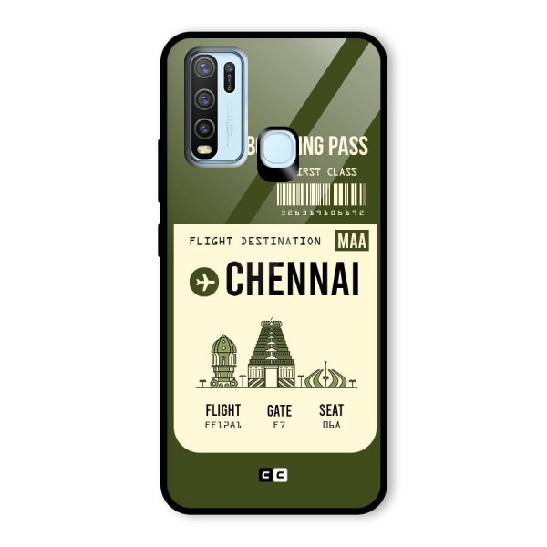 Chennai Boarding Pass Glass Back Case for Vivo Y30