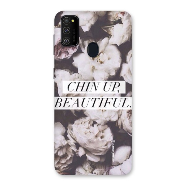 Chin Up Beautiful Back Case for Galaxy M21