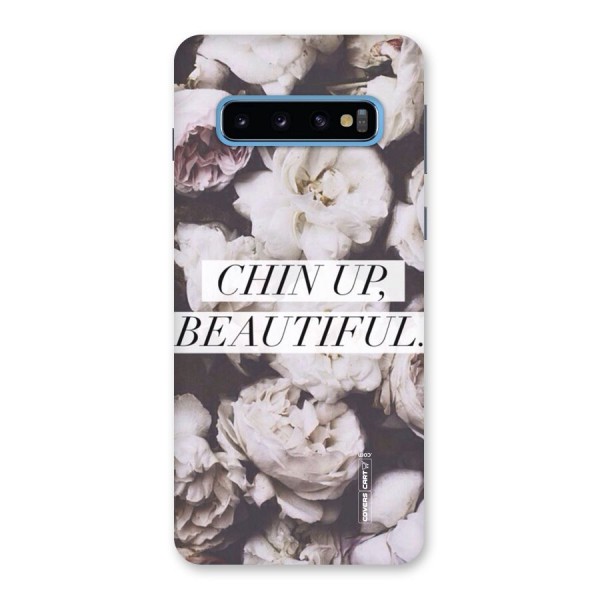 Chin Up Beautiful Back Case for Galaxy S10