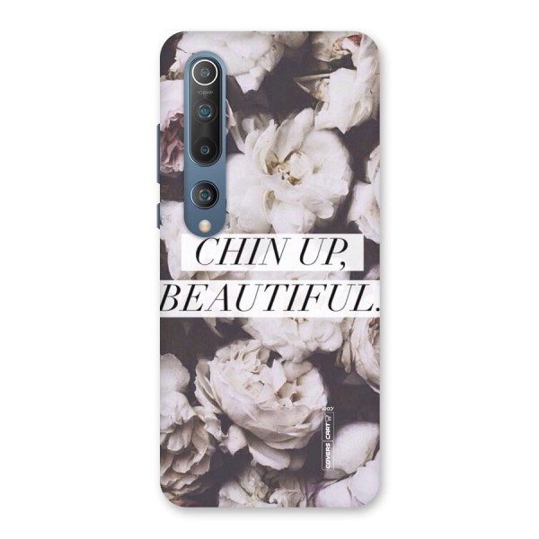 Chin Up Beautiful Back Case for Mi 10