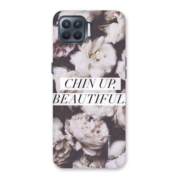 Chin Up Beautiful Back Case for Oppo F17 Pro