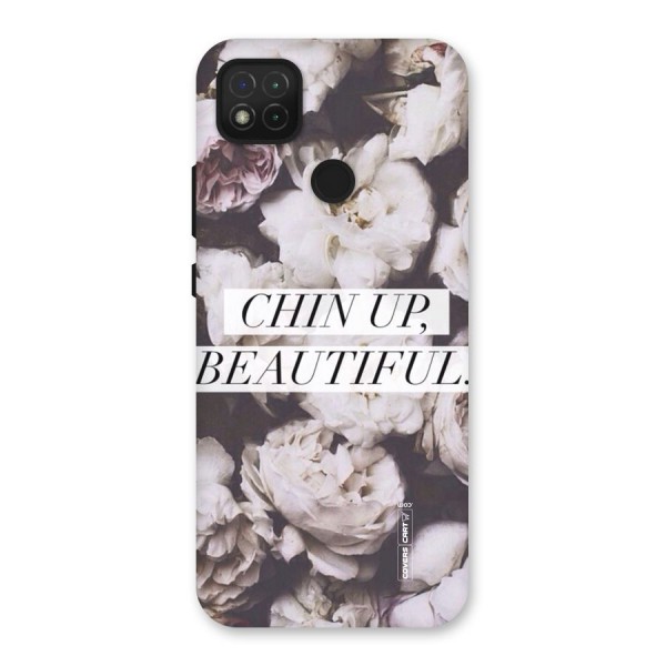 Chin Up Beautiful Back Case for Redmi 9C