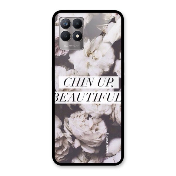 Chin Up Beautiful Glass Back Case for Realme 8i