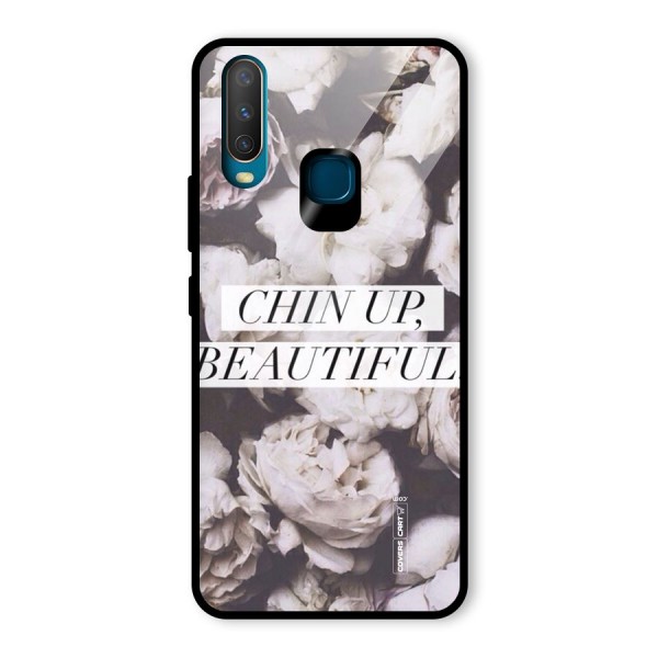 Chin Up Beautiful Glass Back Case for Vivo Y15