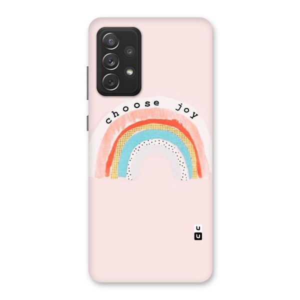 Choose Joy Back Case for Galaxy A72