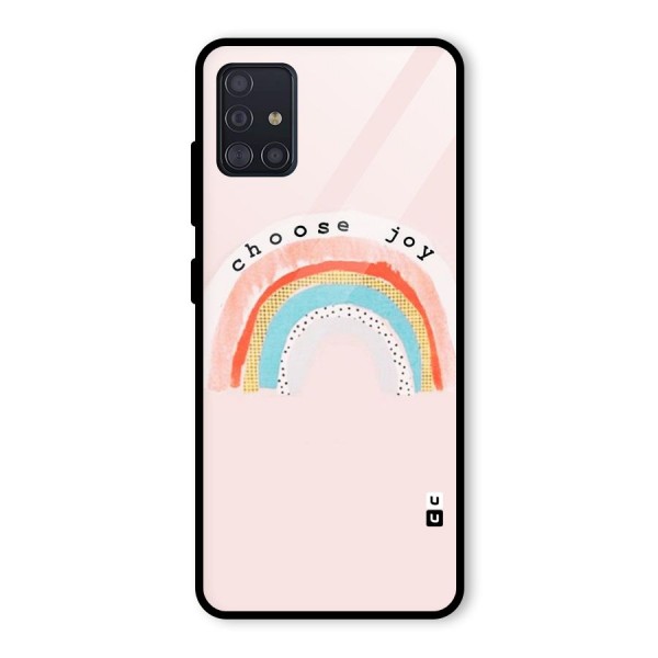 Choose Joy Glass Back Case for Galaxy A51