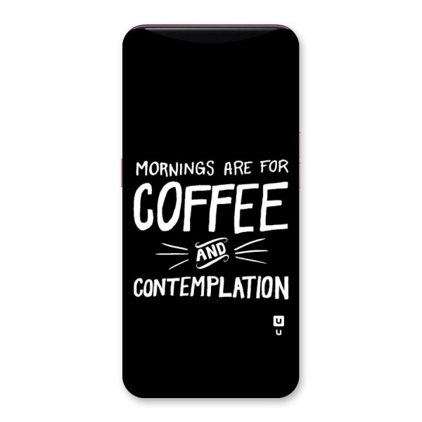 Coffee And Contemplation Back Case for Oppo Find X