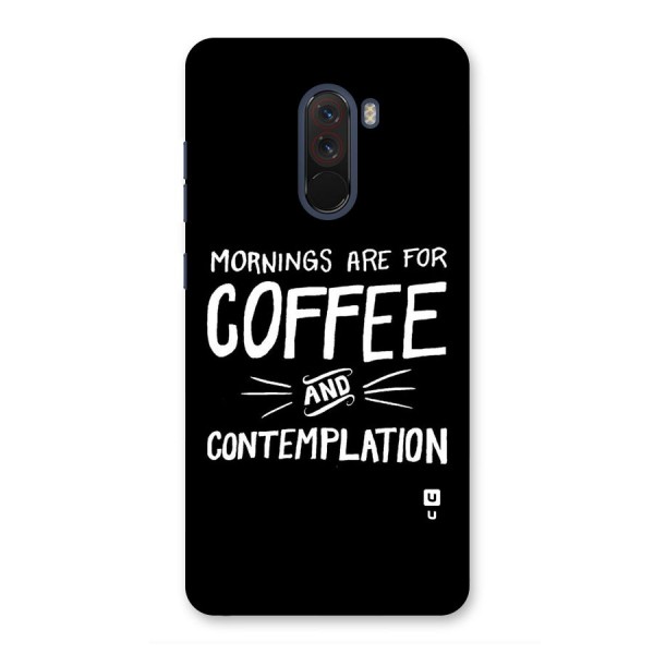 Coffee And Contemplation Back Case for Poco F1