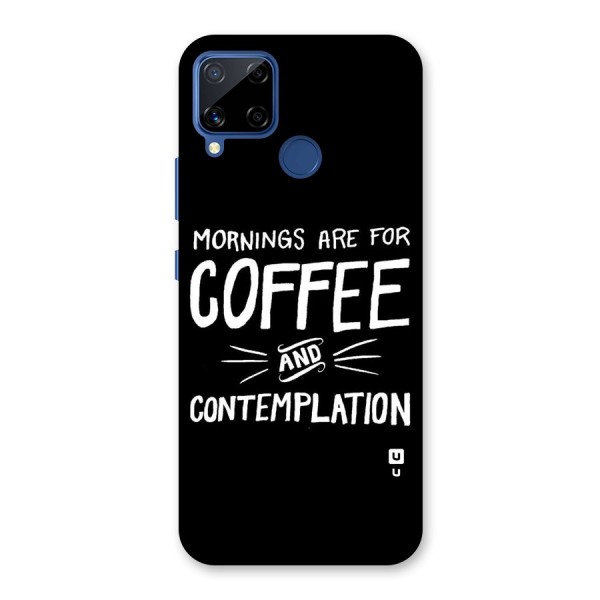 Coffee And Contemplation Back Case for Realme C12