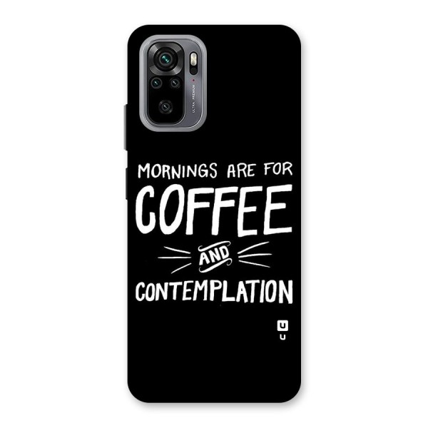 Coffee And Contemplation Back Case for Redmi Note 10