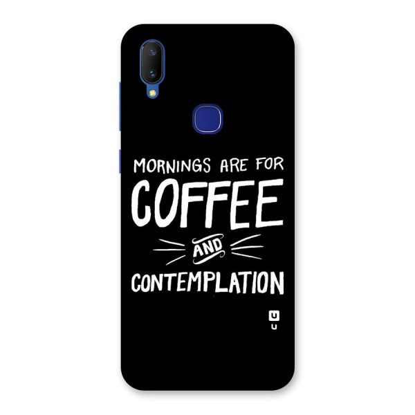 Coffee And Contemplation Back Case for Vivo V11