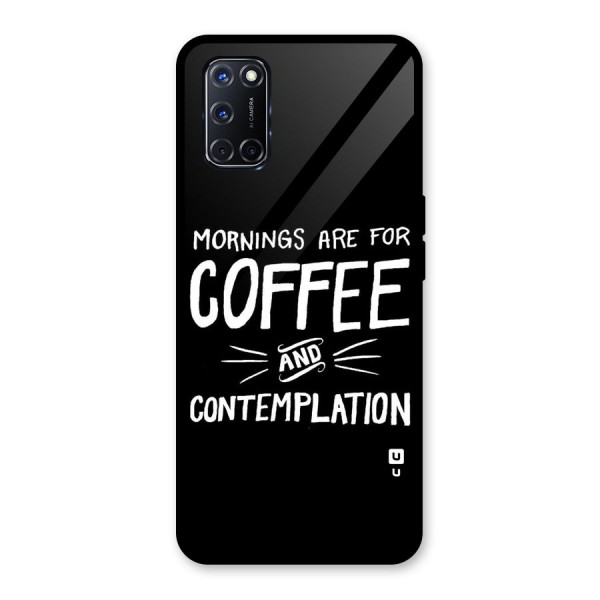 Coffee And Contemplation Glass Back Case for Oppo A52