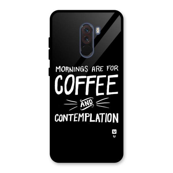 Coffee And Contemplation Glass Back Case for Poco F1