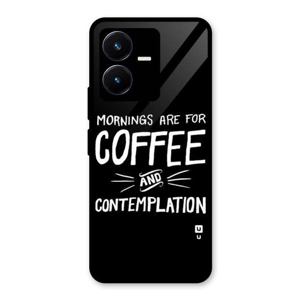 Coffee And Contemplation Glass Back Case for Vivo Y22