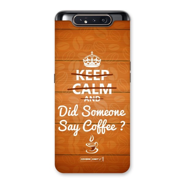 Coffee Ardour Back Case for Galaxy A80