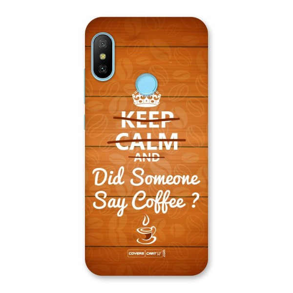 Coffee Ardour Back Case for Redmi 6 Pro