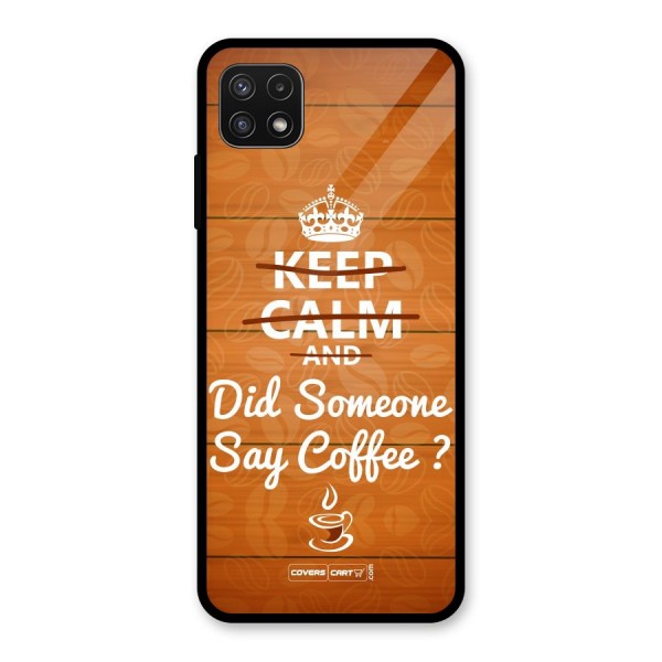 Coffee Ardour Glass Back Case for Galaxy A22 5G