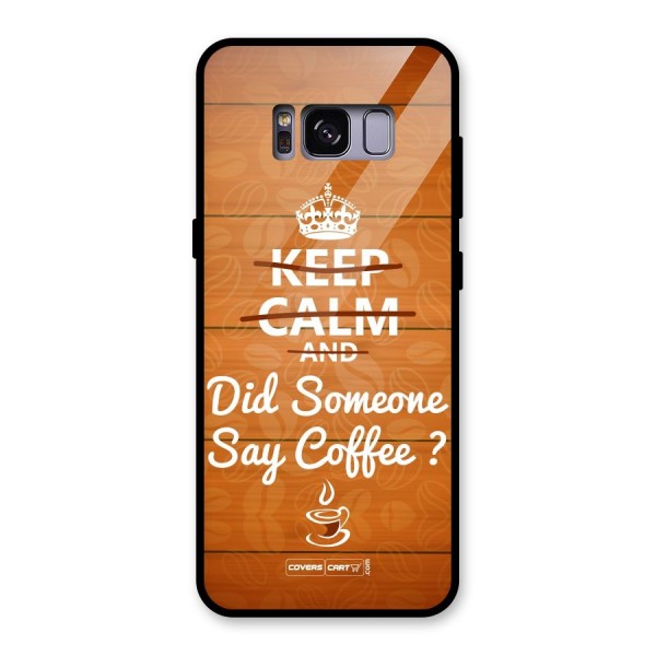 Coffee Ardour Glass Back Case for Galaxy S8