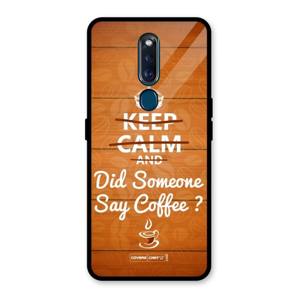 Coffee Ardour Glass Back Case for Oppo F11 Pro