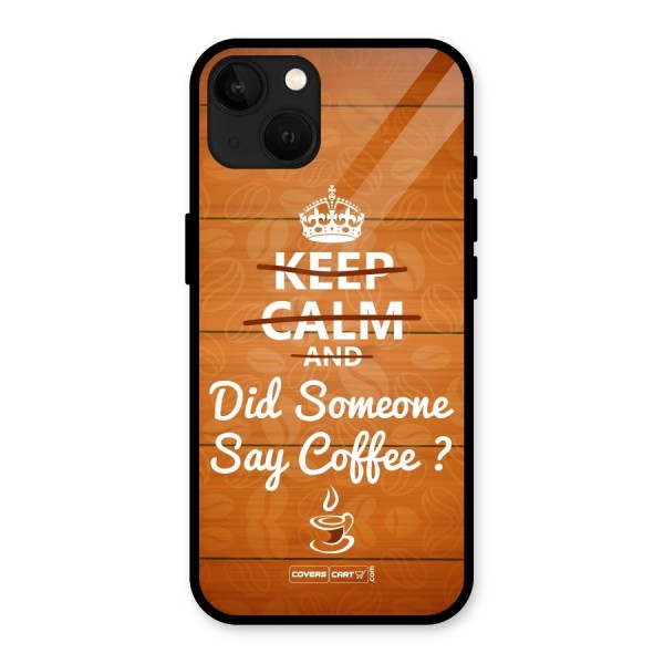 Coffee Ardour Glass Back Case for iPhone 13