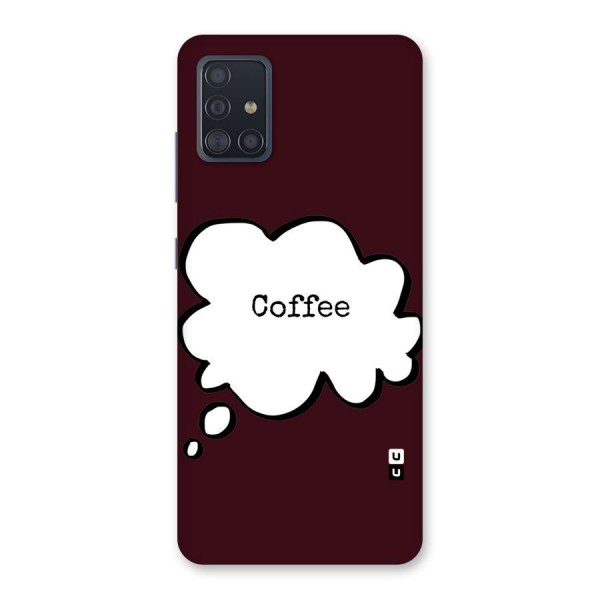 Coffee Bubble Back Case for Galaxy A51