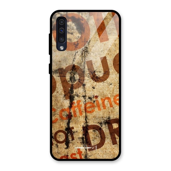 Coffee Caffeine Glass Back Case for Galaxy A50s