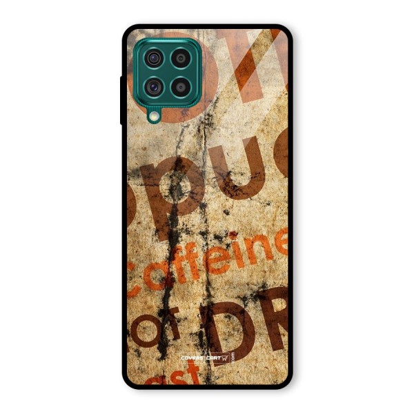 Coffee Caffeine Glass Back Case for Galaxy F62