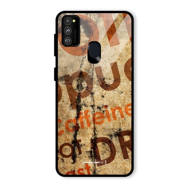 Coffee Caffeine Glass Back Case for Galaxy M21