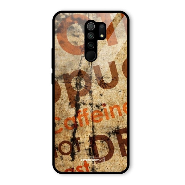 Coffee Caffeine Glass Back Case for Redmi 9 Prime