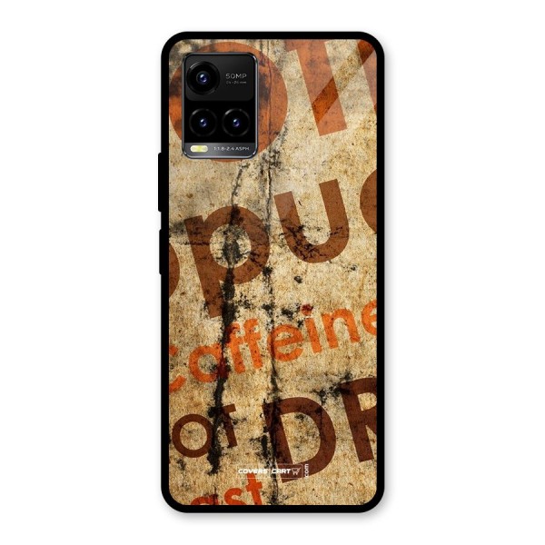 Coffee Caffeine Glass Back Case for Vivo Y21 2021