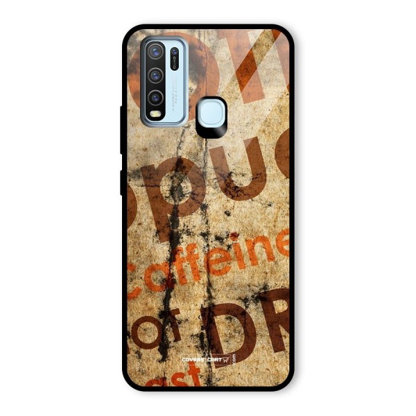 Coffee Caffeine Glass Back Case for Vivo Y30