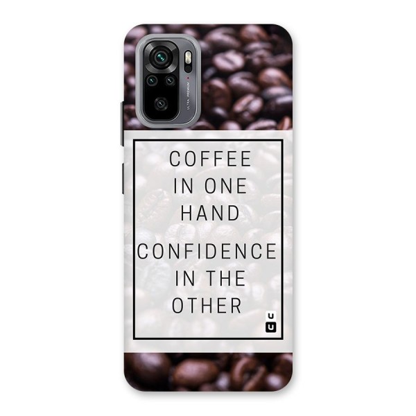 Coffee Confidence Quote Back Case for Redmi Note 10