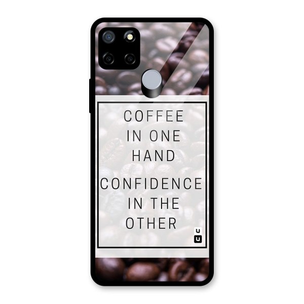 Coffee Confidence Quote Glass Back Case for Realme C15