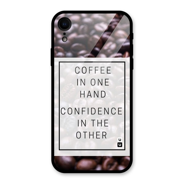 Coffee Confidence Quote Glass Back Case for XR