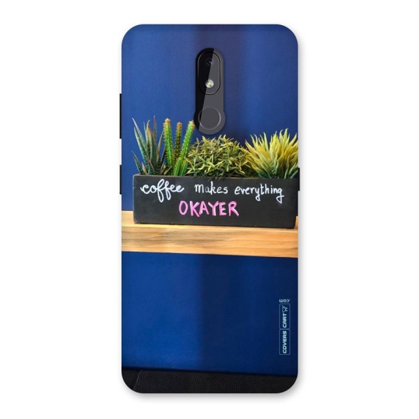 Coffee Makes Everything Okayer Back Case for Nokia 3.2