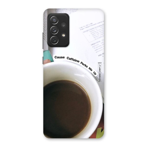 Coffee Perks Back Case for Galaxy A72