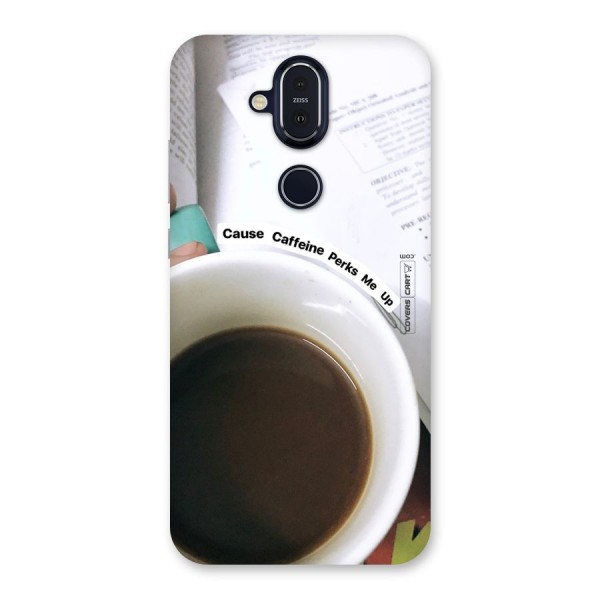 Coffee Perks Back Case for Nokia 8.1