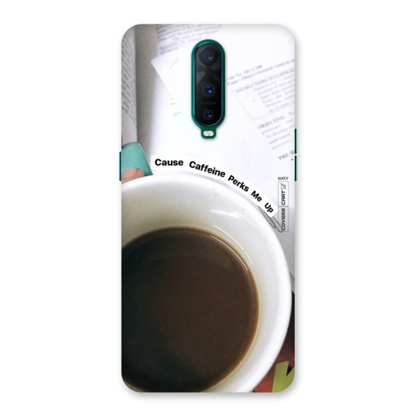 Coffee Perks Back Case for Oppo R17 Pro