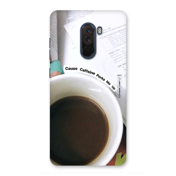 Coffee Perks Back Case for Poco F1