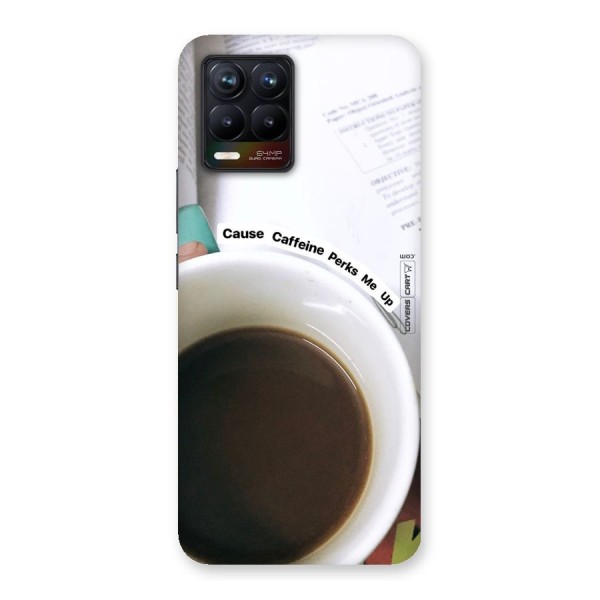 Coffee Perks Back Case for Realme 8