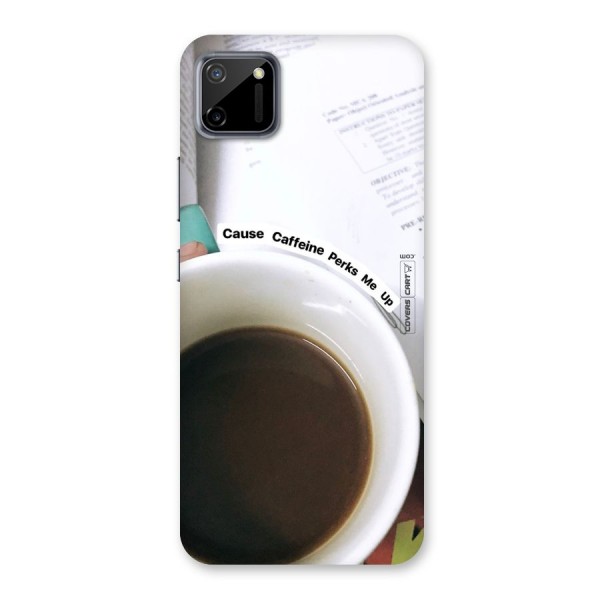 Coffee Perks Back Case for Realme C11