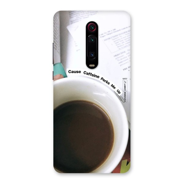 Coffee Perks Back Case for Redmi K20 Pro