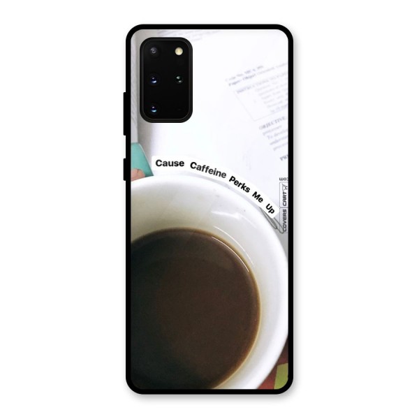 Coffee Perks Glass Back Case for Galaxy S20 Plus