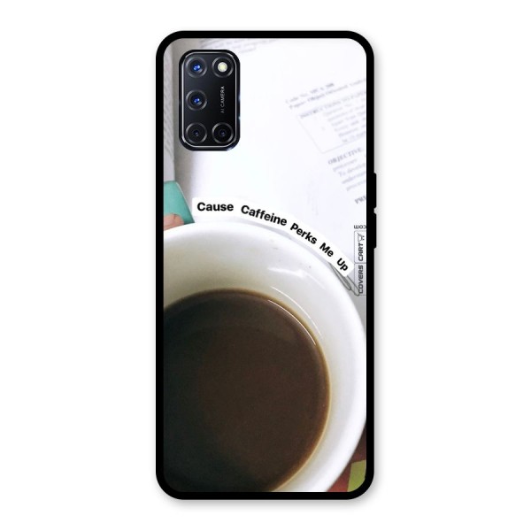 Coffee Perks Glass Back Case for Oppo A52