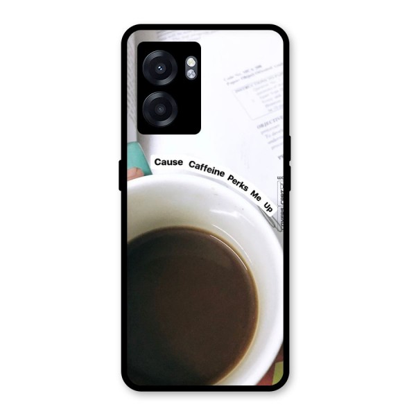 Coffee Perks Glass Back Case for Oppo K10 (5G)