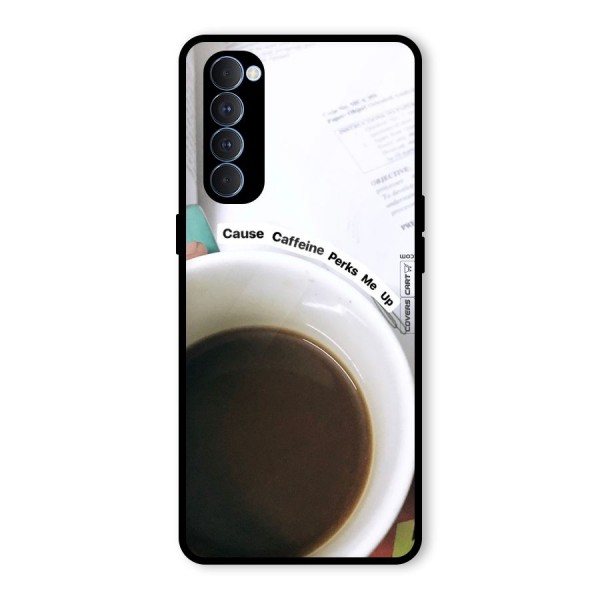 Coffee Perks Glass Back Case for Oppo Reno4 Pro