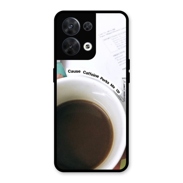 Coffee Perks Glass Back Case for Oppo Reno8 5G