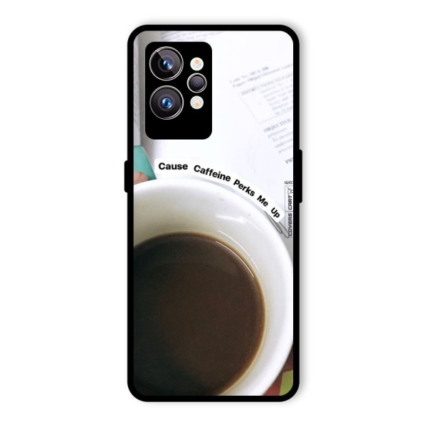 Coffee Perks Glass Back Case for Realme GT2 Pro