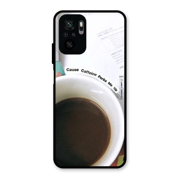 Coffee Perks Glass Back Case for Redmi Note 10