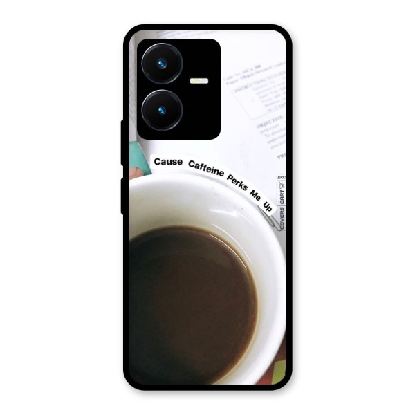 Coffee Perks Glass Back Case for Vivo Y22